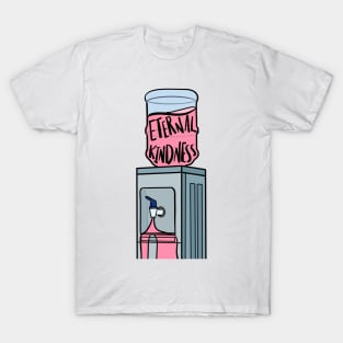 eternal kindness dispenser T-Shirt